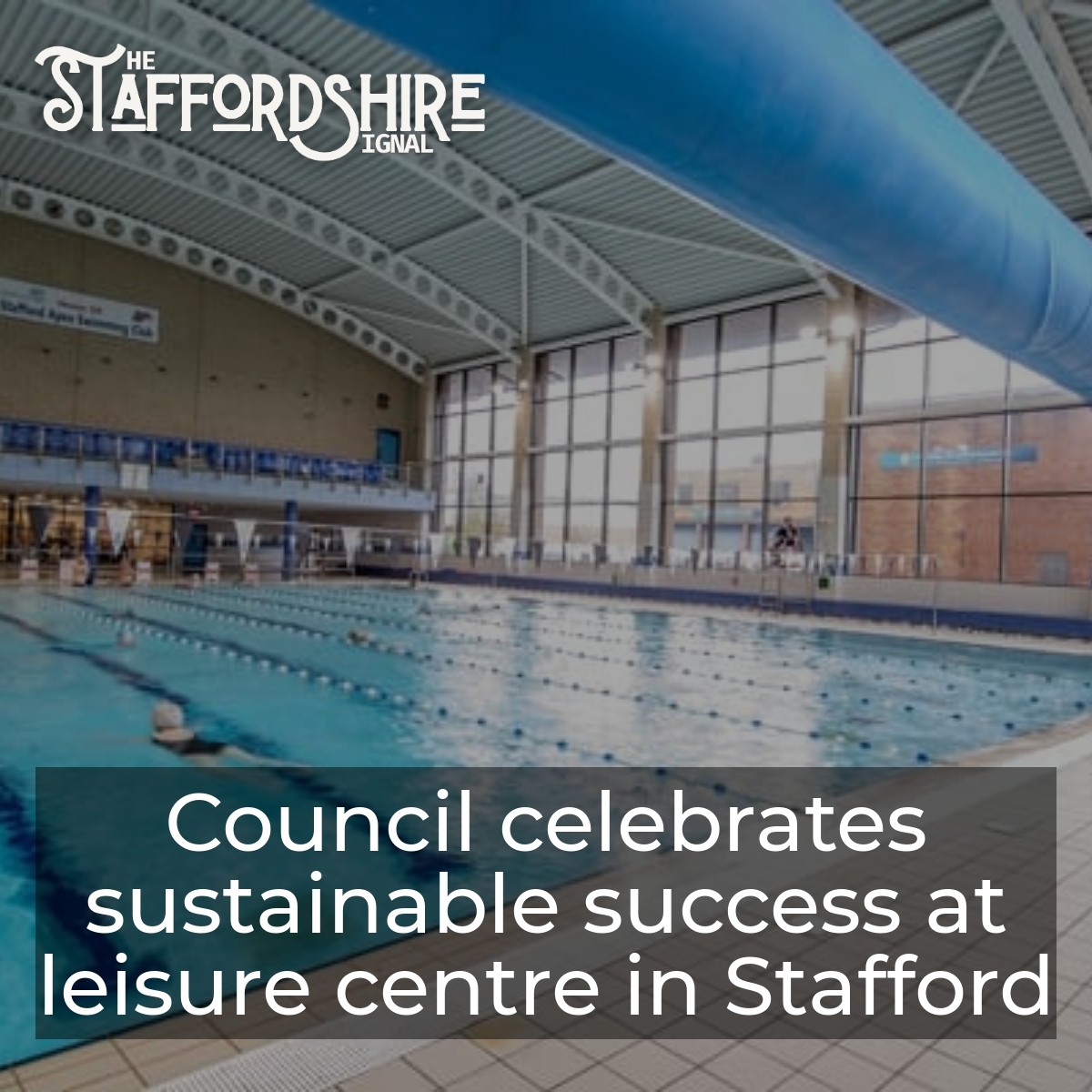 Stafford Leisure Centre 
