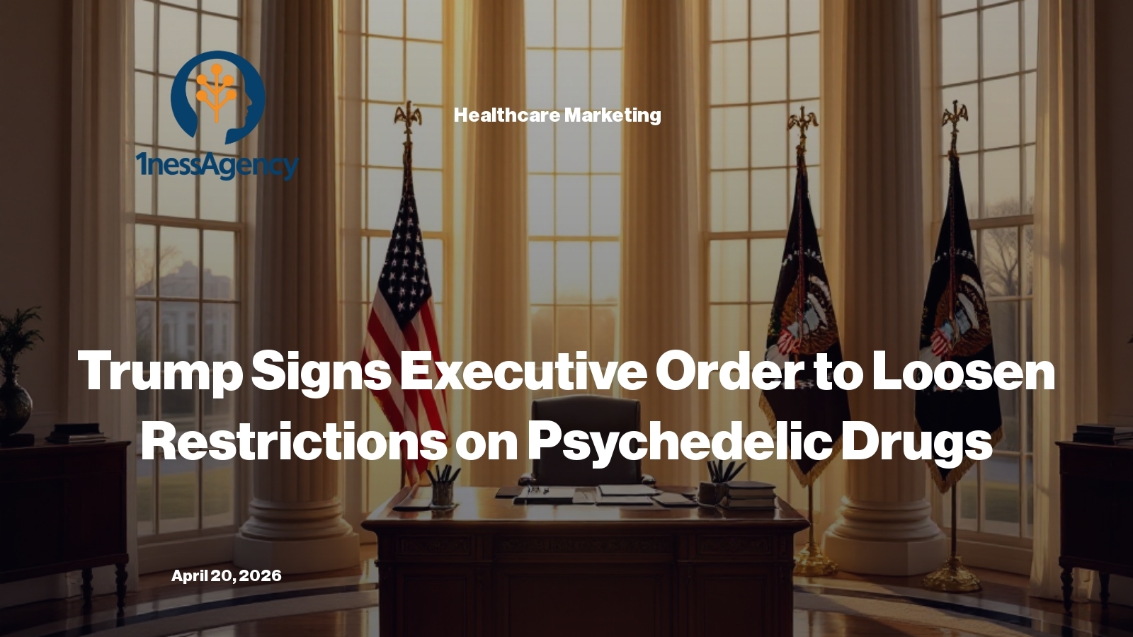 Trump Signs Executive Order to Loosen Restrictions on Psychedelic Drugs